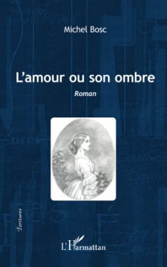 L'amour ou son ombre