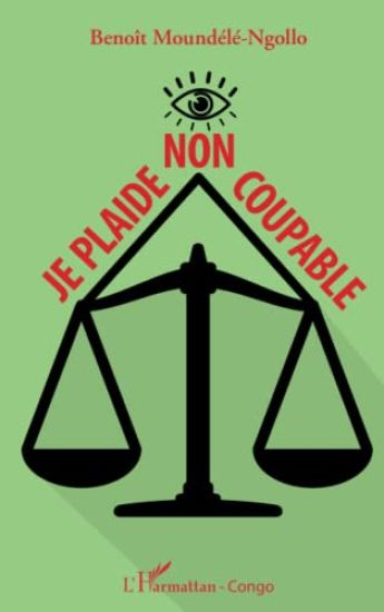 Je plaide non coupable