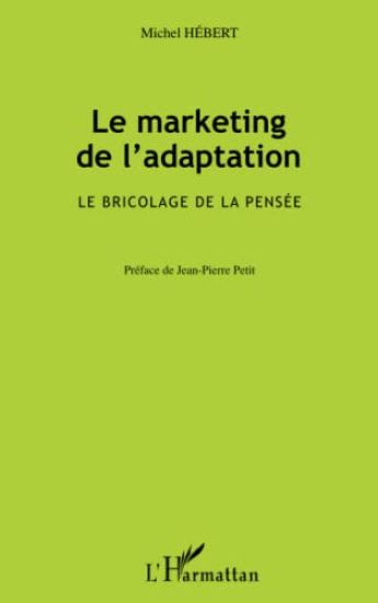 Le marketing de l'adaptation