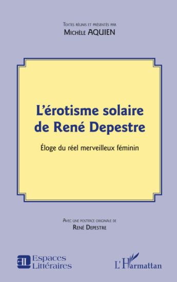 L'érotisme solaire de René Depestre