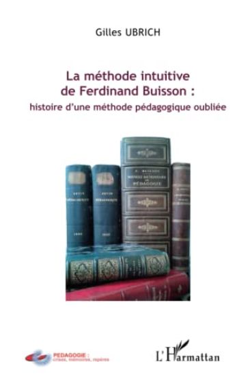 La méthode intuitive de Ferdinand Buisson :