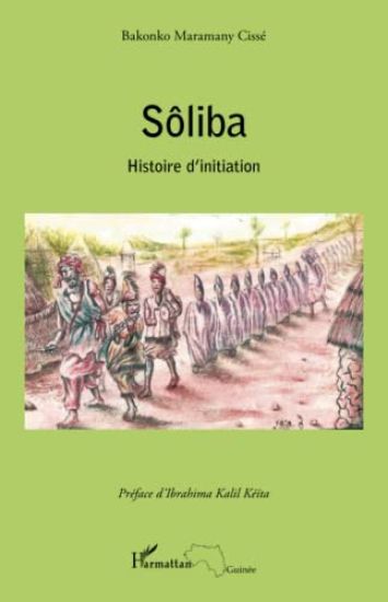 Sôliba histoire d'initiation