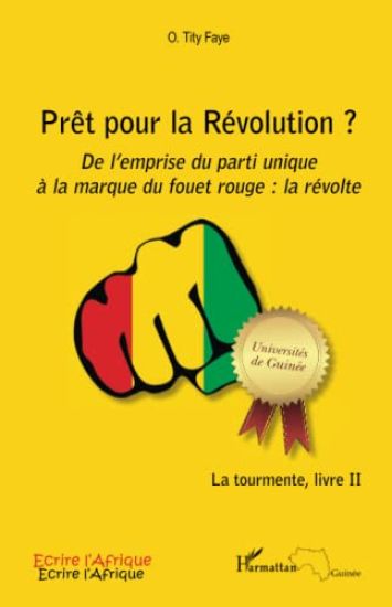 Prêt pour la Révolution ? De l'emprise du parti unique à la marque du fouet rouge : la révolte