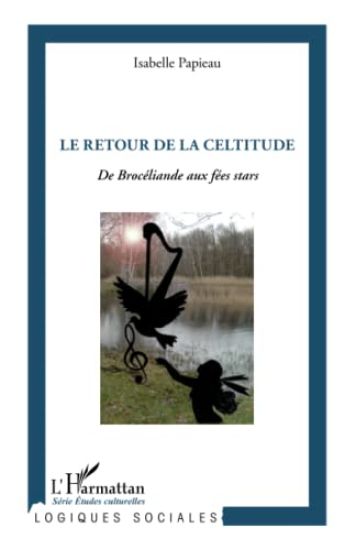 Le retour de la celtitude