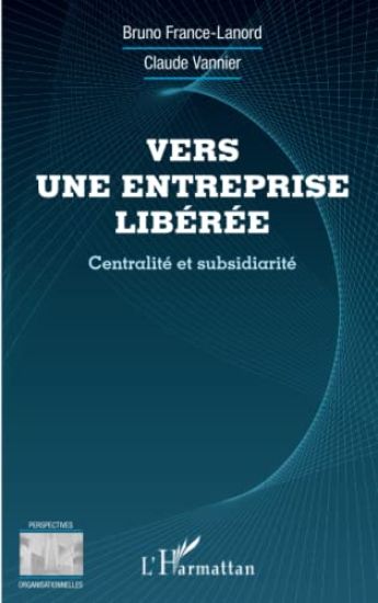 Vers une entreprise libérée