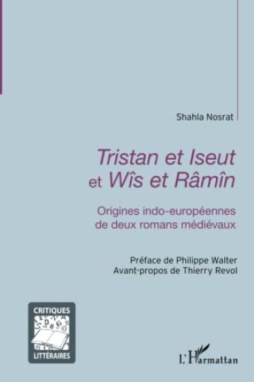 <em>Tristan et Iseut</em> et<em> Wîs et Râmîn</em>