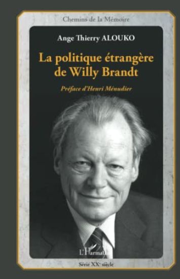La politique étrangère de Willy Brandt