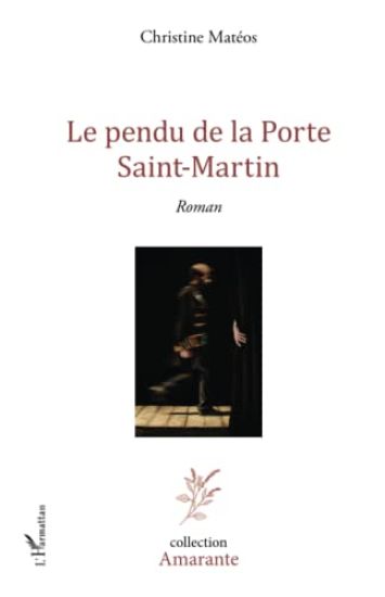 Le pendu de la Porte Saint-Martin