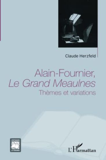 Alain Fournier, Le Grand Meaulnes