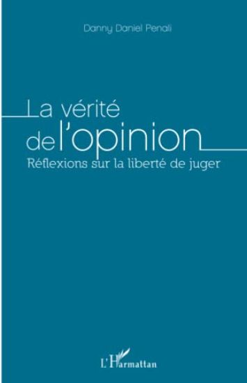 La vérité de l'opinion