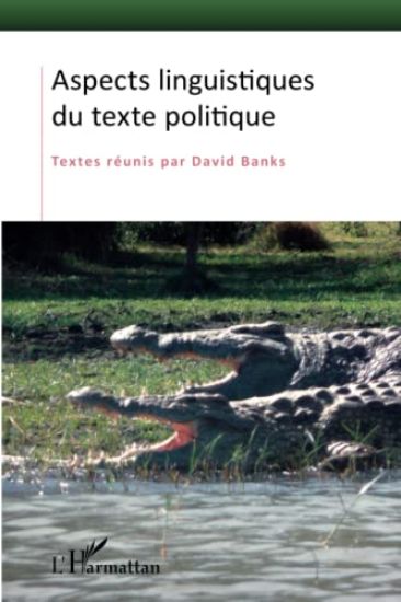 Aspects linguistiques du texte politique