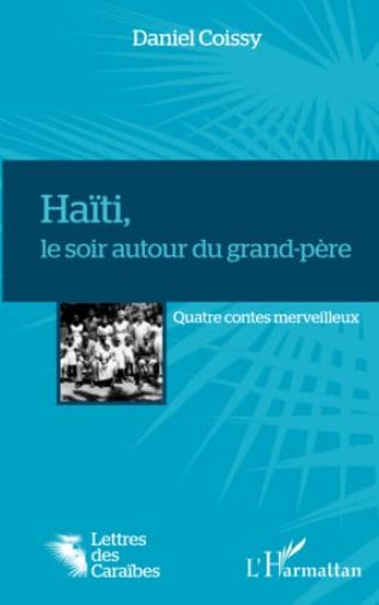 Haïti, le soir autour du grand-père