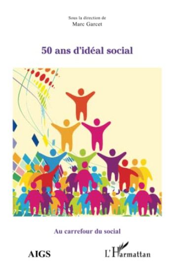 50 ans d'idéal social