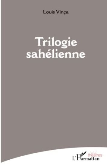 Trilogie Sahélienne