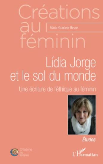 Lídia Jorge et le sol du monde