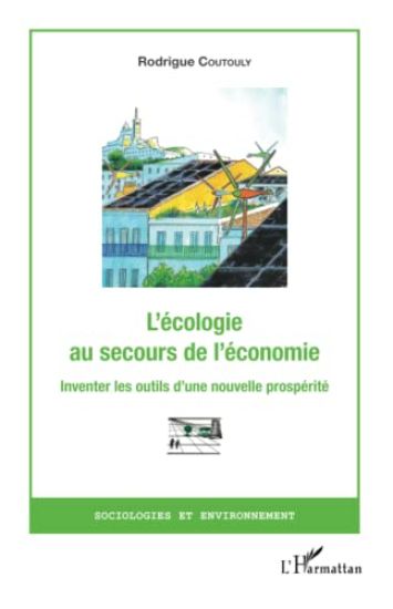 L'écologie au secours de l'économie