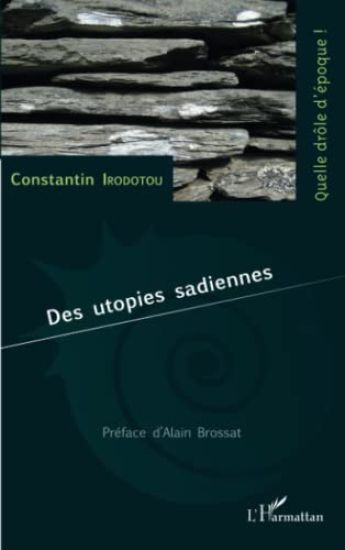 Des utopies sadiennes