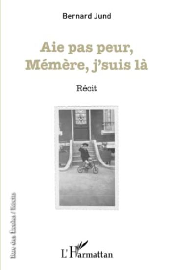 Aie pas peur Mémère, j'suis là