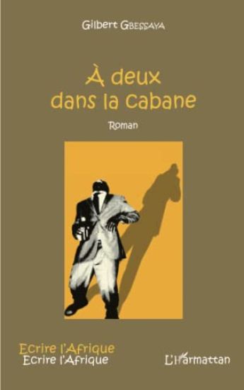 À deux dans la cabane