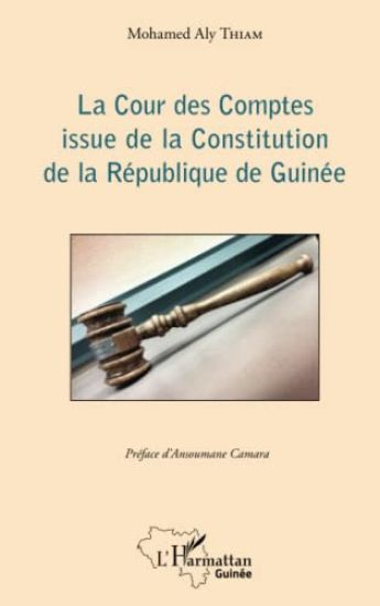 La Cour des Comptes issue de la Constitution de la République de Guinée