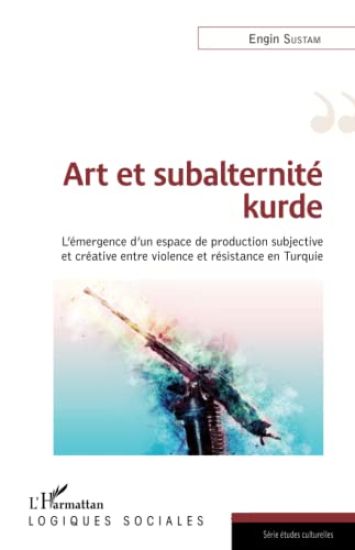 Art et subalternité kurde