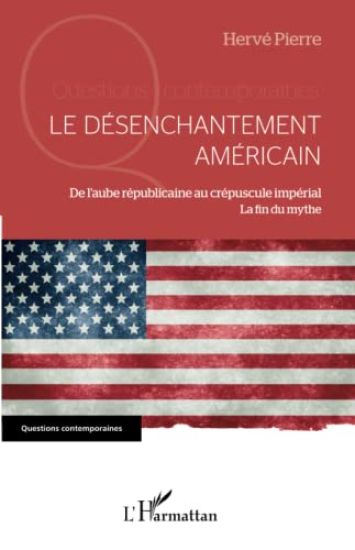 Le désenchantement américain