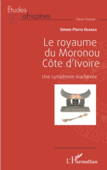 Le royaume du Moronou Côte d'Ivoire