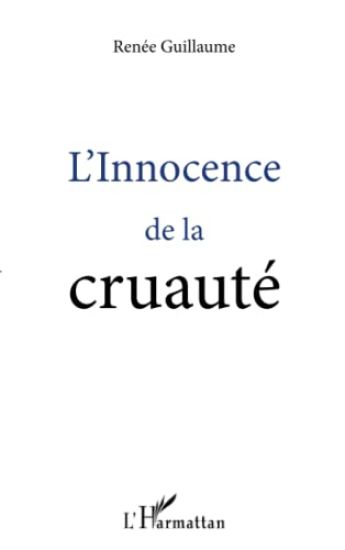 L'Innocence de la cruauté