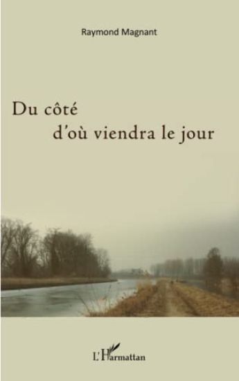 Du côté d'où viendra le jour