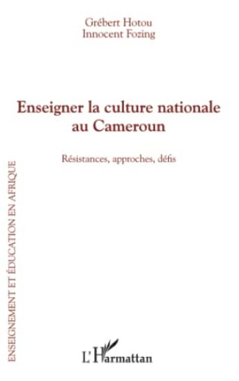 Enseigner la culture nationale au Cameroun