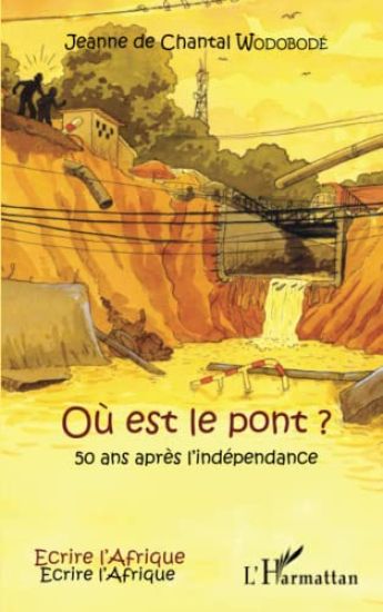 Où est le pont ?