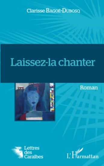 Laissez-la chanter