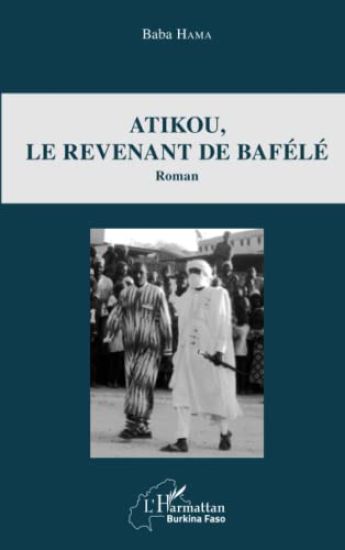 Atikou, le revenant de Bafélé