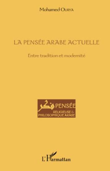 La pensée arabe actuelle