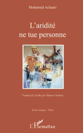 L'aridité ne tue personne