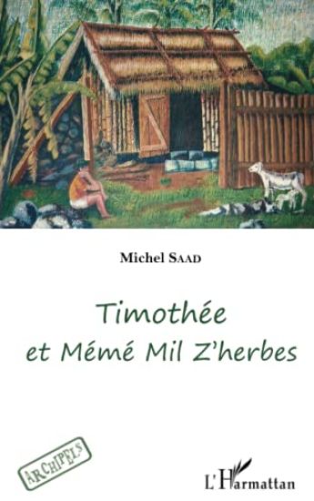 Timothée et Mémé Mil Z'herbes