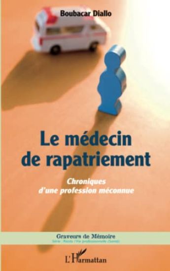 Le médecin de rapatriement