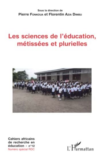 Les sciences de l'éducation, métissées et plurielles