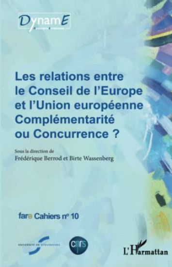 Les relations entre le Conseil de l'Europe et l'Union européenne