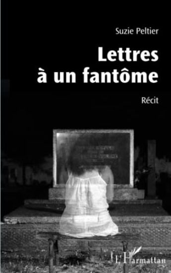 Lettres à un fantôme