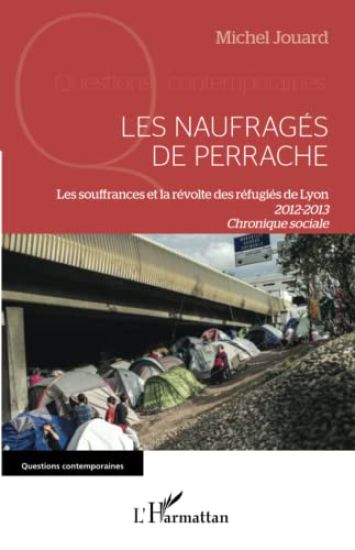 Les naufragés de Perrache