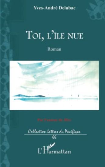 Toi, l'île nue