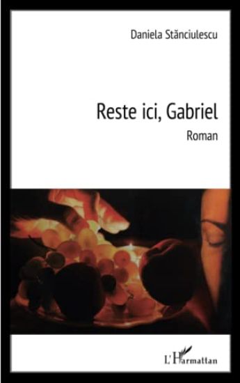 Reste ici, Gabriel