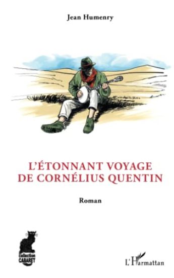 L'Étonnant voyage de Cornélius Quentin