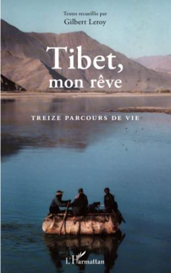Tibet, mon rêve