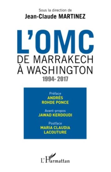 L'OMC De Marrakech à Washington