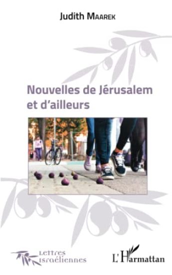 Nouvelles de Jérusalem et d'ailleurs