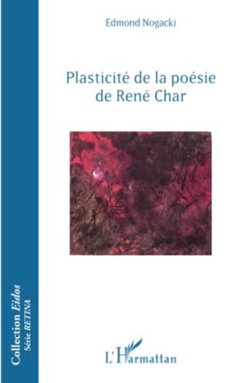 Plasticité de la poésie de René Char