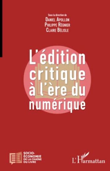 L'édition critique à l'ère numérique