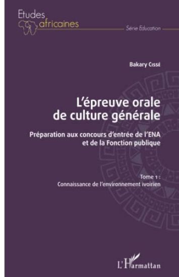 L'épreuve orale de culture générale Tome 1